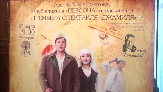 Kırgızistan'da Aytmatov'un Tiyatroya Uyarlanan Cemile Oyununun Galası Yapıldı
