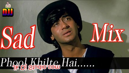 Sad Hindi Dj Song 2018 Phool Khilte Hai Bikharne Ke Liye Super Kik Mix Dj Jata Shankar Chapra