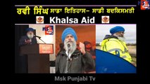 Ravi Singh Khalsa Aid || Sikh History || Punjabi