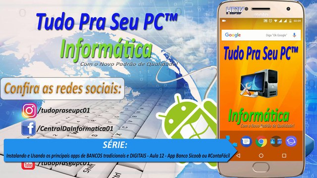 Série - Instalando e Usando os principais apps de BANCOS tradicionais e DIGITAIS - Aula 12 - App Banco Sicoob ou ContaFácil