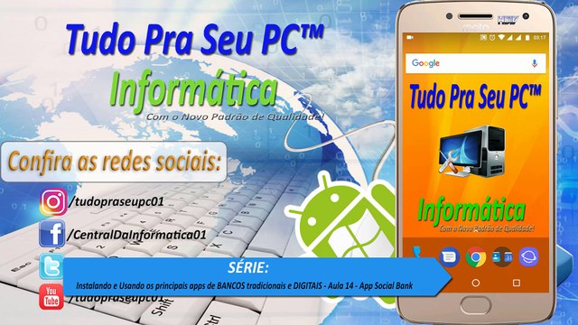 Série - Instalando e Usando os principais apps de BANCOS tradicionais e DIGITAIS - Aula 14 - App Social Bank