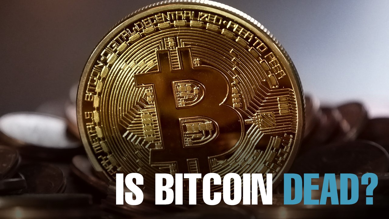 NEWS: Is Bitcoin dead?