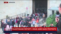 DAILY DOSE | Palestinians report 4 dead amid Gaza protests | Friday, March 30th 2018
