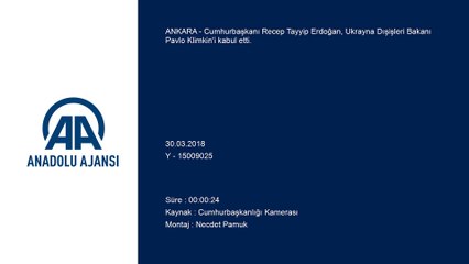 Cumhurbaşkanı Erdoğan Ukrayna Dışişleri Bakanı Pavlo Klimkin'i kabul etti - ANKARA