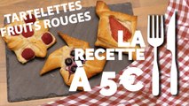 RECETTE À 5€ :  Tartelettes aux fruits rouges