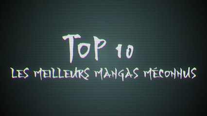 Les 10 meilleurs mangas méconnus