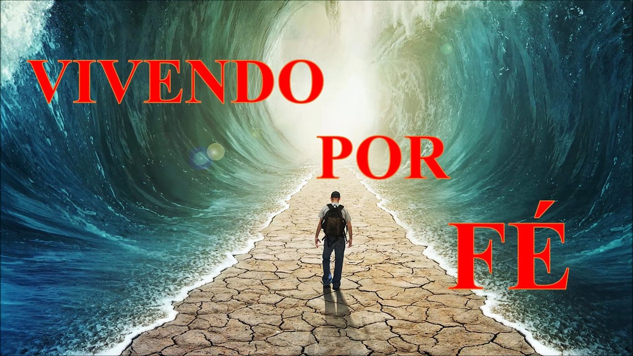 Vivendo por Fé