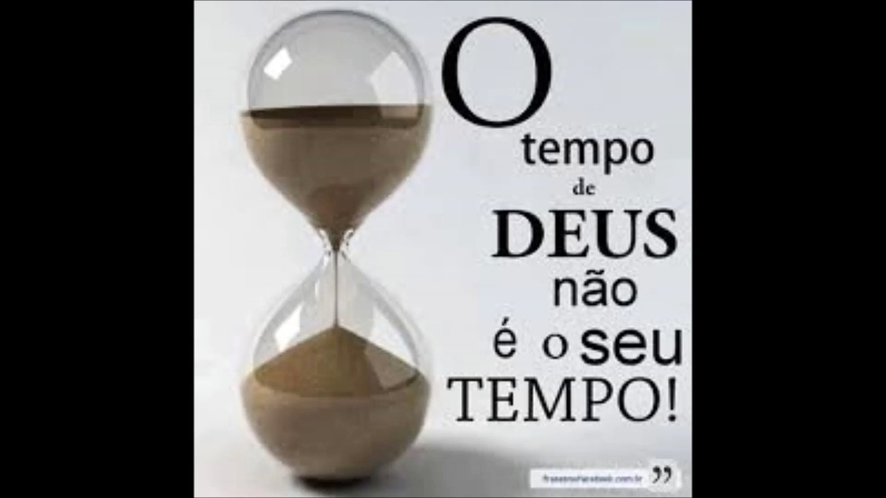 O TEMPO DE DEUS