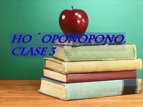 HO´OPONOPONO CLASE 3.SOLTAR DEJAR IR