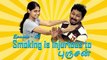 Kaal Kattu | Tamil Web Series | Episode 02 | Smoking is Injurious to Purusan | Black Pasan