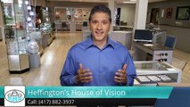 Heffington's House of Vision Springfield Missouri Perfect Five Star Review by Melinda M.