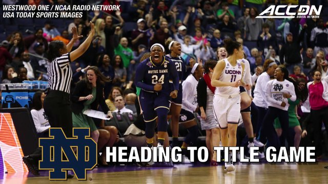 Notre Dame Beats UConn In OT To Advance To National Championship