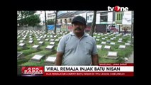 Viral Remaja ini Melakukan Aksi Injak Batu Nisan