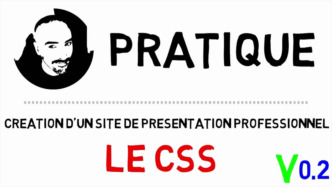 Pratique : "création d'un site de présentation Pro", le CSS