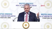 İzmir-Başbakan Binali Yıldırım Nefes Kredisi İmza Töreni'nde Konuştu-5