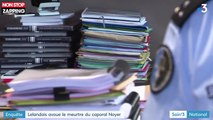 Après la petite Maëlys, Nordahl Lelandais avoue le meurtre du caporal Arthur Noyer (vidéo)