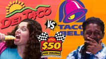 Del Taco VS Taco Bell | $50 Food Challenge!