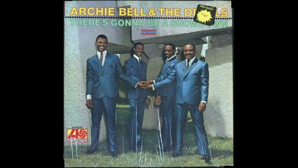 Archie Bell & Drells - I Love My Baby 1969_613