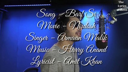 Barf Si - Armaan Malik | Full Song Lyrics & Video 🎶