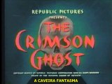A Caveira Fantasma (TheCrimson Ghost, 1946), ep. 01, legendado em português