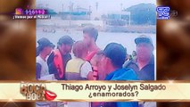 Thiago Arroyo y Joselyn Salgado ¿enamorados?