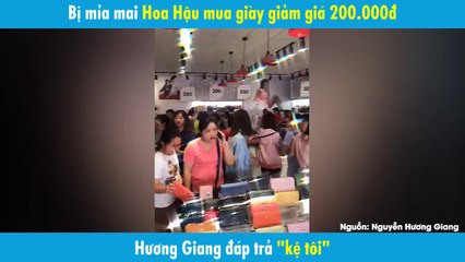 Bị mỉa mai là hoa hậu "kiệt xỉn" mua giày giảm giá 200.000đ, Hương Giang đáp trả như thế này!