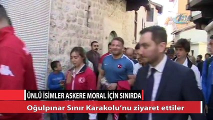 Ünlü isimler askere moral vermek için sınırda