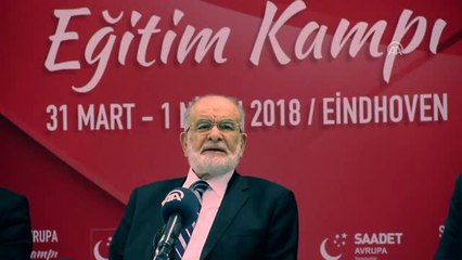 Karamollaoğlu: "Teröristle Dost Olunmaz" - Eındhoven