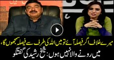 If ruling is made against me, I will consider it heavenly decision: Sheikh Rasheed