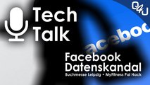 Facebook Datenskandal, Leipziger Buchmesse, Magenta XL,  MyFitnessPal - QSO4YOU Tech Talk #2