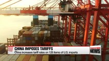 China imposes tariff on 128 items of U.S. imports