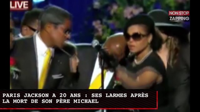 Paris Jackson a 20 ans : revivez ses larmes lors de la mort de son père Michael (vidéo)