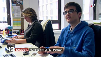 Témoignage : "Je suis autiste et je travaille"