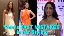 Yami Gautam's PAST MISTAKES in her Styling