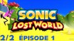 Longplay Sonic Lost World - Épisode 1 partie 2