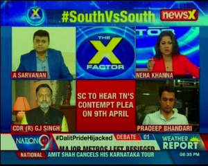 Massive protests erupt in Chennai; SC will insure TN's share of Cauvery water — The X Factor