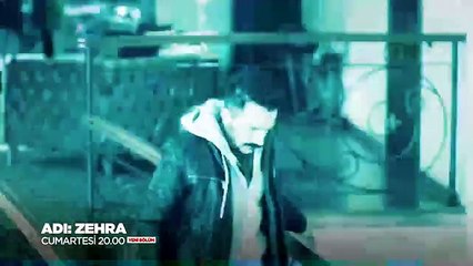 Adı Zehra 7.Bölüm Fragmanı