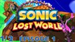 Longplay Sonic Lost World - Épisode 1 partie 1