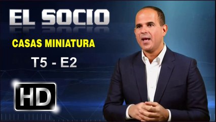 EL SOCIO #69 - ESTRENO "CASAS MINIATURA"