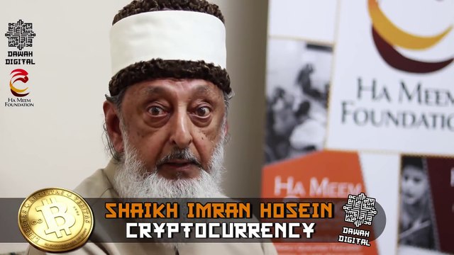 The Anti Christ Dajjal and Cryptocurrency (Part 1) By Sheikh Imran Hosein 2018 London UK