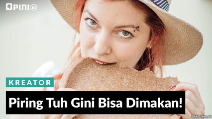 #1MENIT | Piring Tuh Gini Bisa Dimakan!