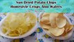 Sun Dried Potato Chips | Homestyle Crispy Aloo Wafers | Priya R | Magic of Indian Rasoi