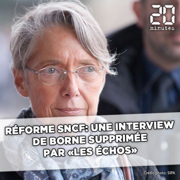Une interview de Borne sur la SNCF supprimée par «Les Echos»