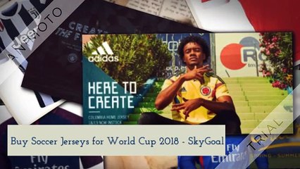 Buy soccer jerseys for world cup 2018