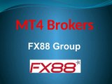 To Know More About MT4 Brokers by FX88 Group
