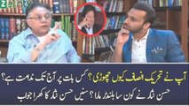 why did you leave pti hassan nisar tells