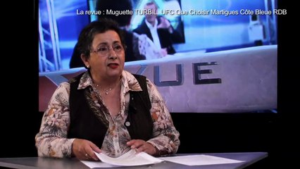 LA REVUE : La revue : Muguette Turbil/ UFC Que-Choiisir/ Enquête crédits à la consommation