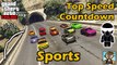 Fastest Sports Cars (new) - Top Speeds Of Fully Upgraded Cars In GTA Online