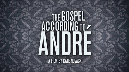 THE GOSPEL ACCORDING TO ANDRE (2018) Trailer - HD