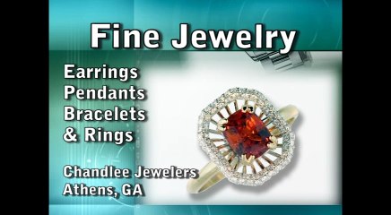 Outstanding Jewelry | Chandlee Jewelers | Athens GA